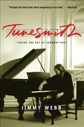 Book cover of Tunesmith by Jimmy Webb