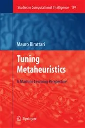 Book cover of Tuning Metaheuristics by Mauro Birattari