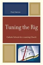 Book cover of Tuning the Rig by Fred Herron