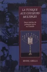 Book cover of Tunique aux couleurs multiples by Irving Abella