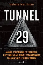 Book cover of Tunnel 29 by Helena Merriman