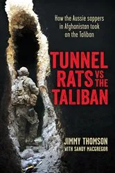 Book cover of Tunnel Rats vs the Taliban by Jimmy Thomson