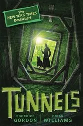 Book cover of Tunnels (Tunnels #1) by Roderick Gordon