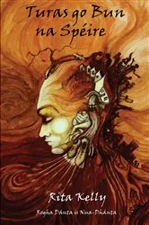 Book cover of Turas go Bun na Spéire by Rita Kelly