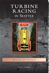 Book cover of Turbine Racing in Seattle by David D. Williams