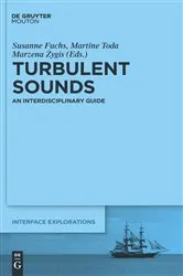 Book cover of Turbulent Sounds by Susanne Fuchs