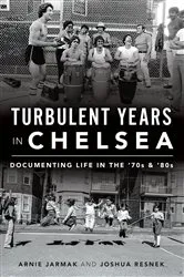 Book cover of Turbulent Years in Chelsea by Arnie Jarmak