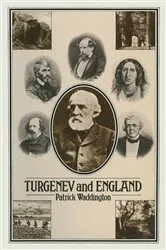 Book cover of Turgenev and England by Patrick Waddington