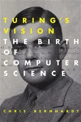 Book cover of Turing's Vision by Chris Bernhardt