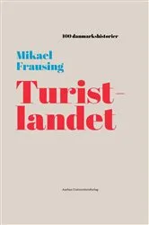 Book cover of Turistlandet by Mikael Frausing
