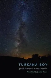 Book cover of Turkana Boy by Jean-Francois Beauchemin