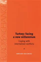 Book cover of Turkey: facing a new millennium by Amikam Nachmani