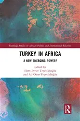 Book cover of Turkey in Africa by Elem Eyrice Tepeciklioğlu