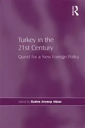 Book cover of Turkey in the 21st Century by Özden Zeynep Oktav