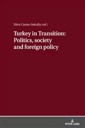Book cover of Turkey in Transition: Politics, society and foreign policy by Ebru Canan Sokullu