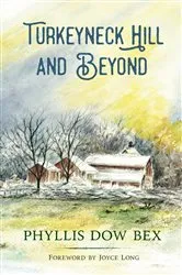 Book cover of Turkeyneck Hill and Beyond by Unknown