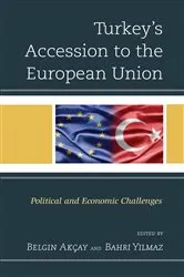 Book cover of Turkey's Accession to the European Union by Edel Hughes