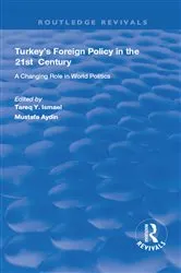 Book cover of Turkey's Foreign Policy in the 21st Century by Mustafa Aydin