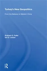 Book cover of Turkey's New Geopolitics by Graham Fuller