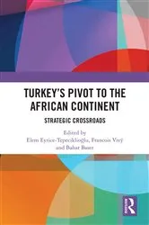 Book cover of Turkey’s Pivot to the African Continent by Elem Eyrice Tepeciklioğlu