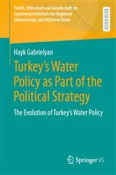 Book cover of Turkey's Water Policy as Part of the Political Strategy by Hayk Gabrielyan