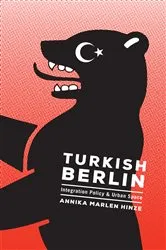 Book cover of Turkish Berlin by Annika Marlen Hinze