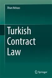 Book cover of Turkish Contract Law by İlhan Helvacı