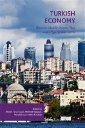 Book cover of Turkish Economy by Ahmet Faruk Aysan