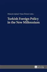 Book cover of Turkish Foreign Policy in the New Millennium by Hüseyin Isıksal