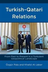 Book cover of Turkish-Qatari Relations by Özgür Pala