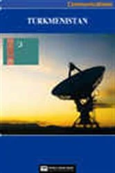 Book cover of Turkmenistan Media, Internet & Telecommunications Complete Profile (2nd ed.) by World Trade Press