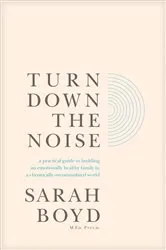 Book cover of Turn Down the Noise by Sarah Boyd