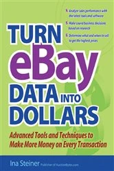 Book cover of Turn eBay Data into Dollars by Ina Steiner