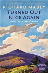 Book cover of Turned Out Nice Again by Richard Mabey