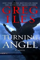 Book cover of Turning Angel by Greg Iles