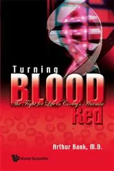 Book cover of Turning Blood Red: The Fight For Life In Cooley's Anemia by Arthur Bank
