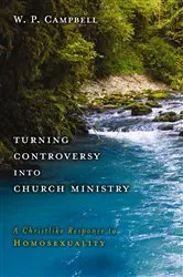 Book cover of Turning Controversy into Church Ministry by William P. Campbell