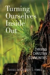 Book cover of Turning Ourselves Inside Out by Russell Daye