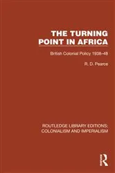 Book cover of Turning Point in Africa by R.D. Pearce