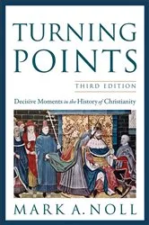 Book cover of Turning Points (3rd ed.) by Mark A. Noll