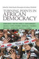 Book cover of Turning Points in African Democracy by Abdul Raufu Mustapha