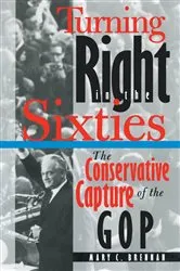 Book cover of Turning Right in the Sixties by Mary C. Brennan