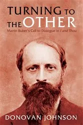 Book cover of Turning to the Other by Donovan D. Johnson