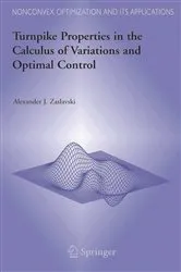 Book cover of Turnpike Properties in the Calculus of Variations and Optimal Control by Alexander J. Zaslavski