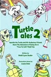 Book cover of Turtle Tales 2 by Heidi Lynn Studer