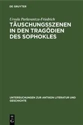 Book cover of Täuschungsszenen in den Tragödien des Sophokles by Ursula Parlavantza-Friedrich