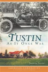 Book cover of Tustin by Juanita Lovret