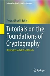 Book cover of Tutorials on the Foundations of Cryptography by Yehuda Lindell