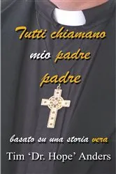 Book cover of Tutti chiamano mio padre padre by Unknown