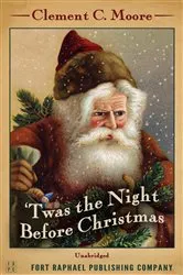Book cover of Twas the Night Before Christmas - Unabridged by Clement C. Moore